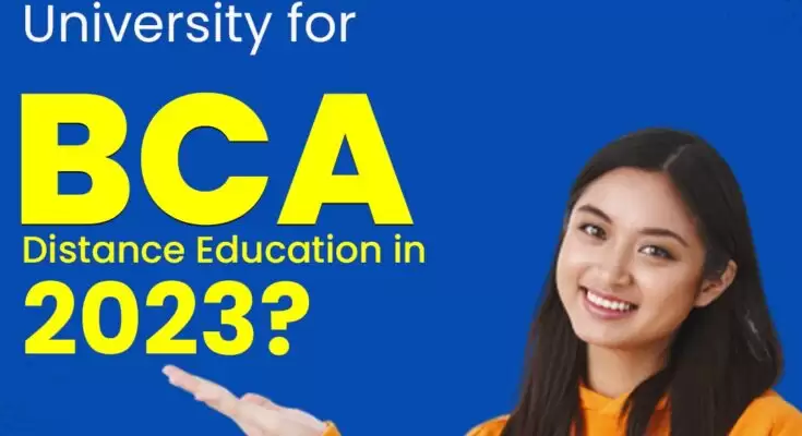Which is the Best University for BCA Distance Education in 2024?